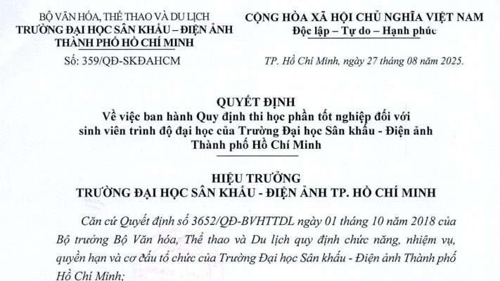 Quyết định về việc ban hành Quy định thi học phần tốt nghiệp đối với sinh viên trình độ đại học của trường Đại học Sân Khấu - Điện Ảnh Tp. HCM #2