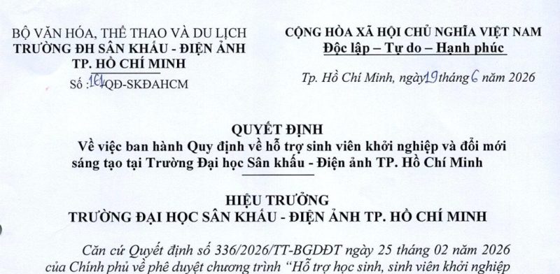 Quyết định V/v ban hành Quy định về hỗ trợ sinh viên khởi nghiệp và đổi mới sáng tạo tại Trường Đại học Sân khấu - Điện ảnh TP. Hồ Chí Minh